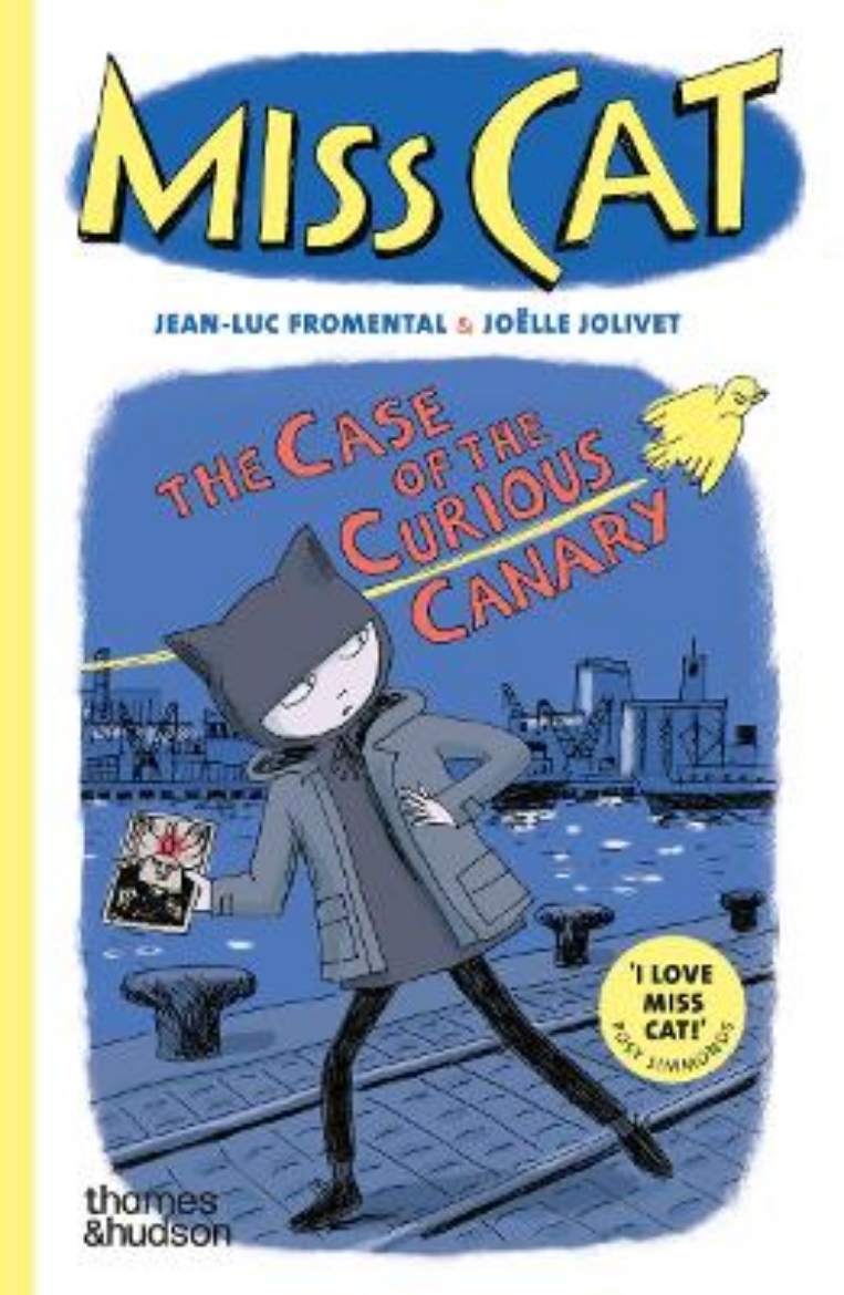 Picture of Miss Cat: The Case of the Curious Canary