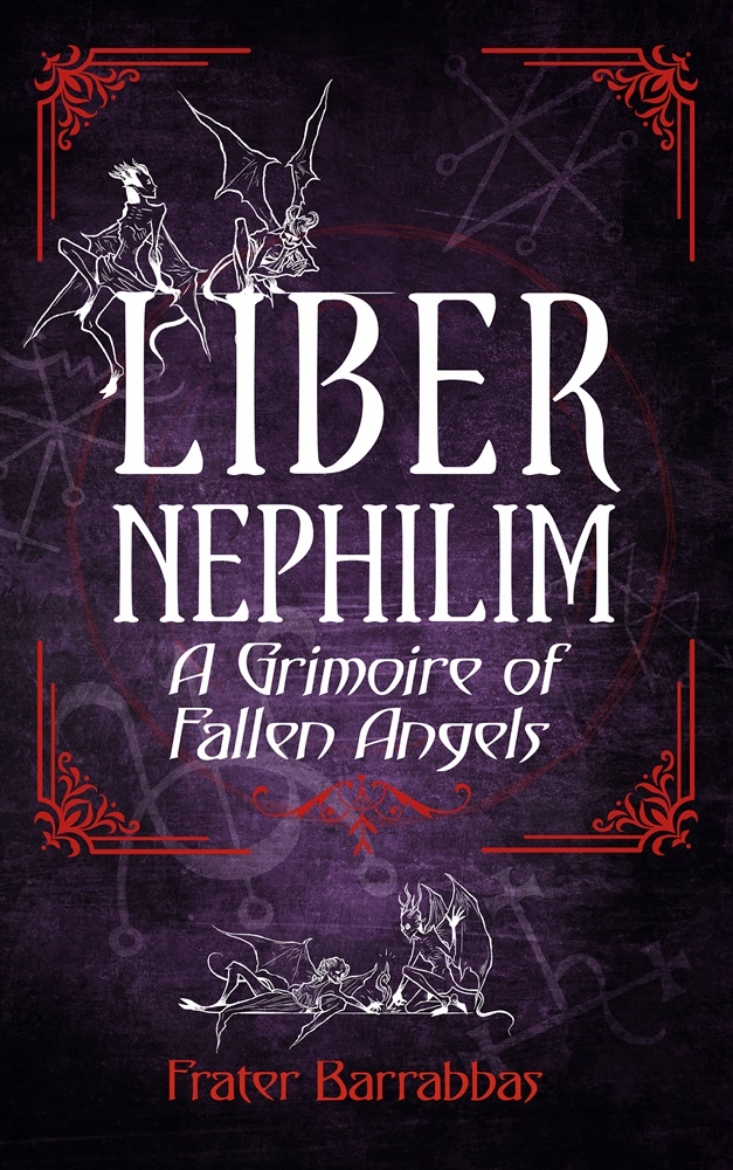 Picture of Liber Nephilim: A Grimoire of Fallen Angels