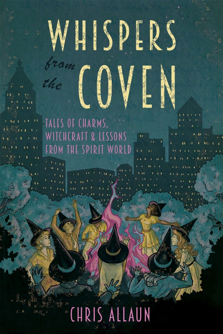Picture of Whispers from the Coven: Tales of Charms, Witchcraft & Lessons from the Spirit World
