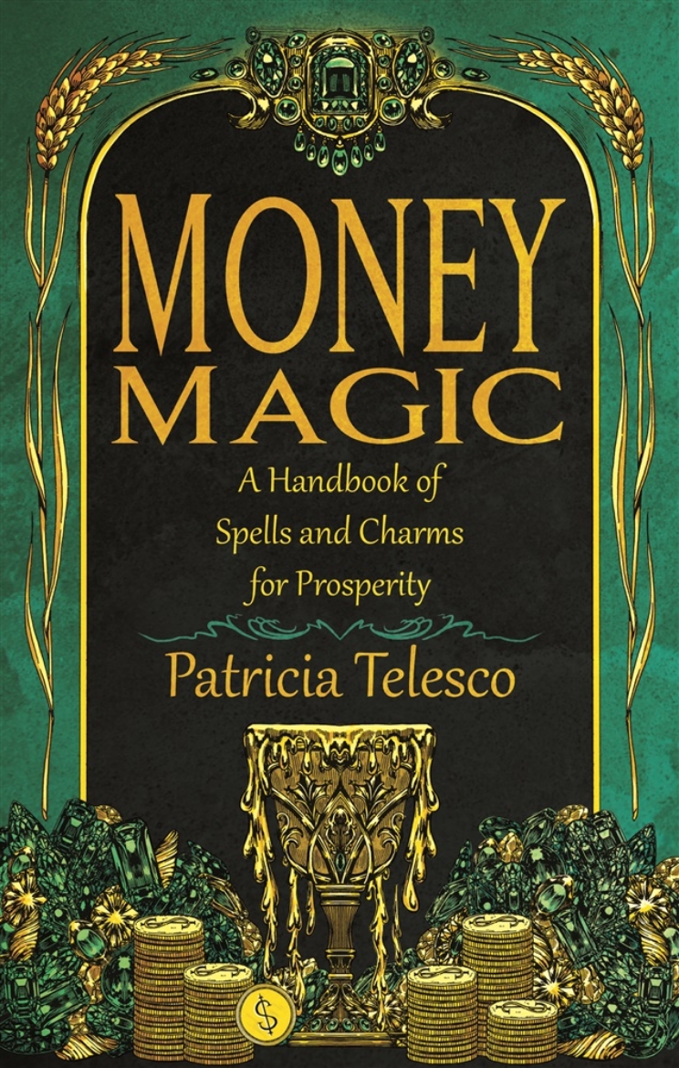 Picture of Money Magic: A Handbook of Spells and Charms for Prosperity