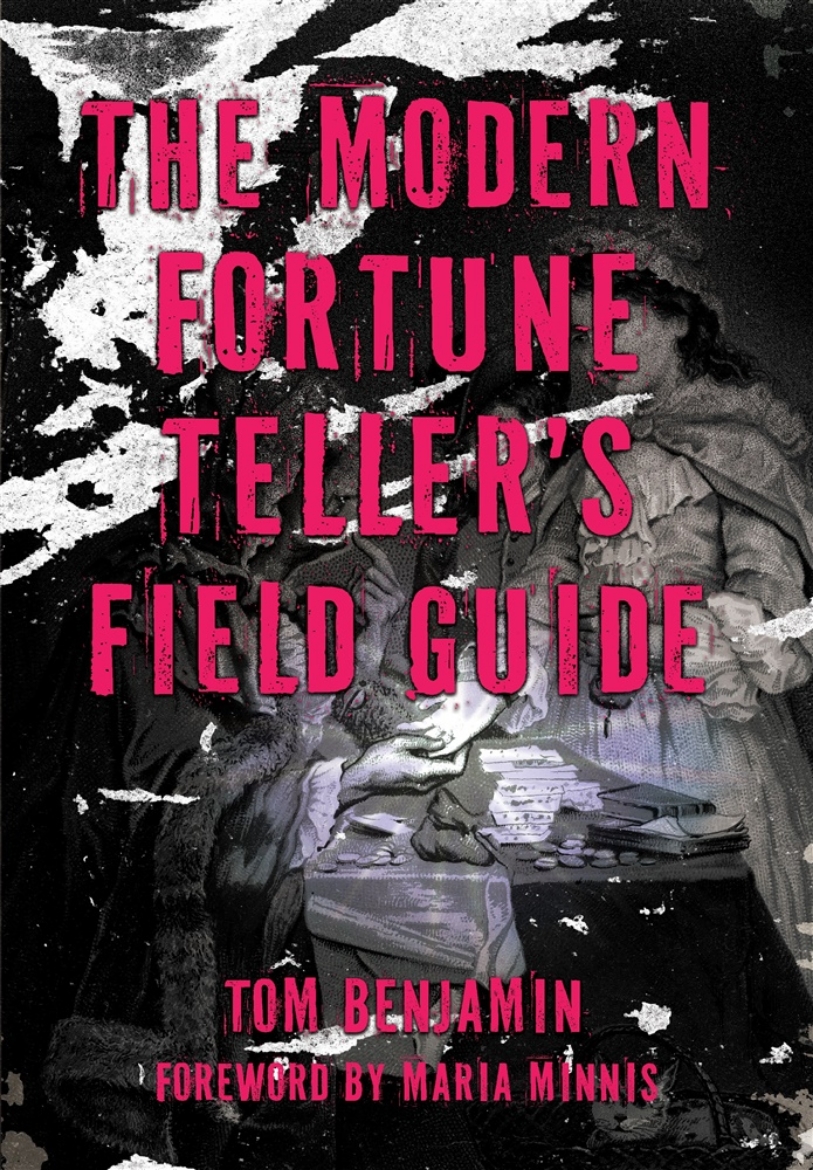 Picture of The Modern Fortune-Teller’s Field Guide