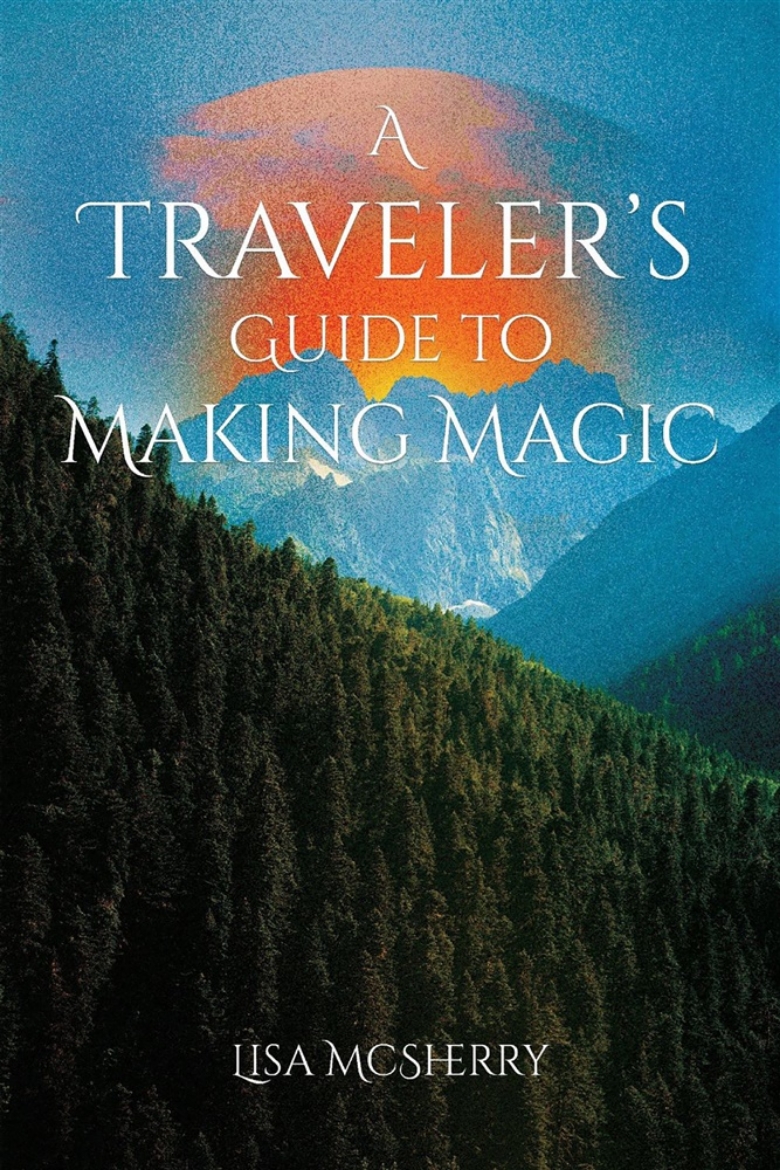Picture of A Traveler's Guide to Making Magic