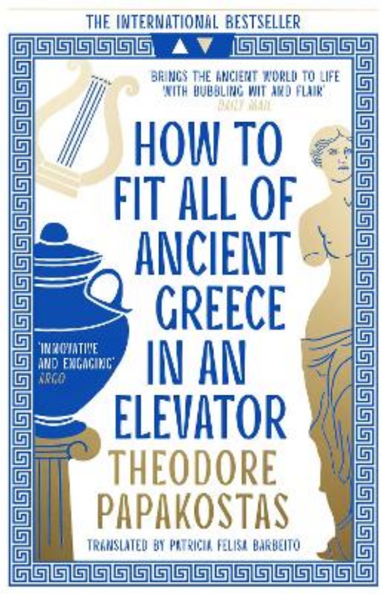 Picture of How to Fit All of Ancient Greece in an Elevator