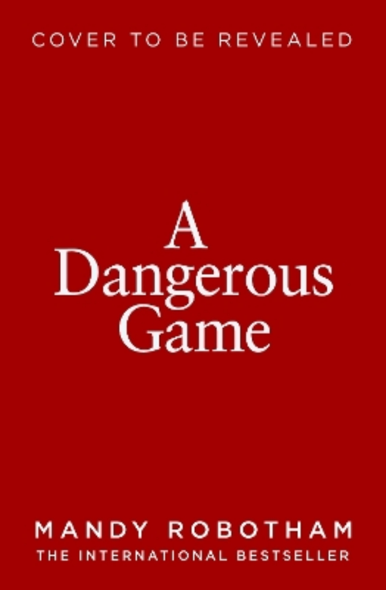 Picture of A Dangerous Game