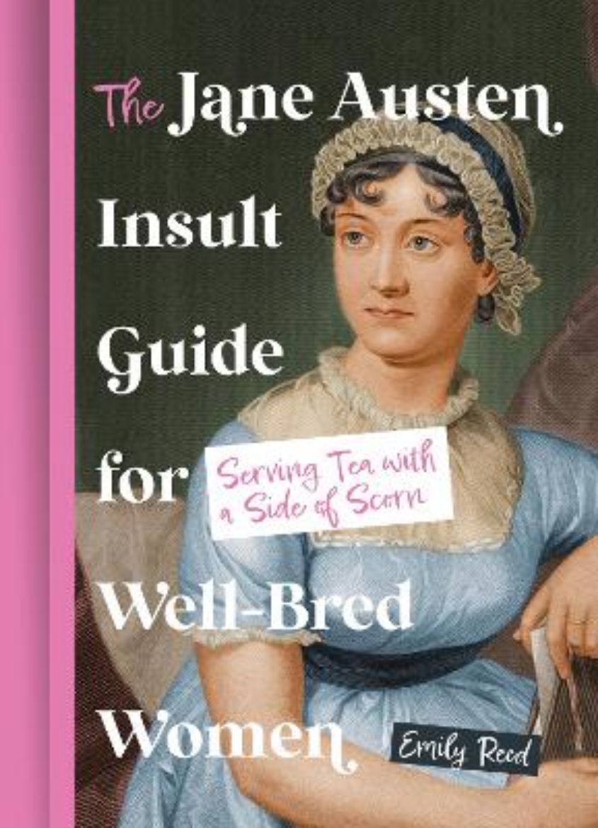 Picture of The Jane Austen Insult Guide for Well-Bred Women