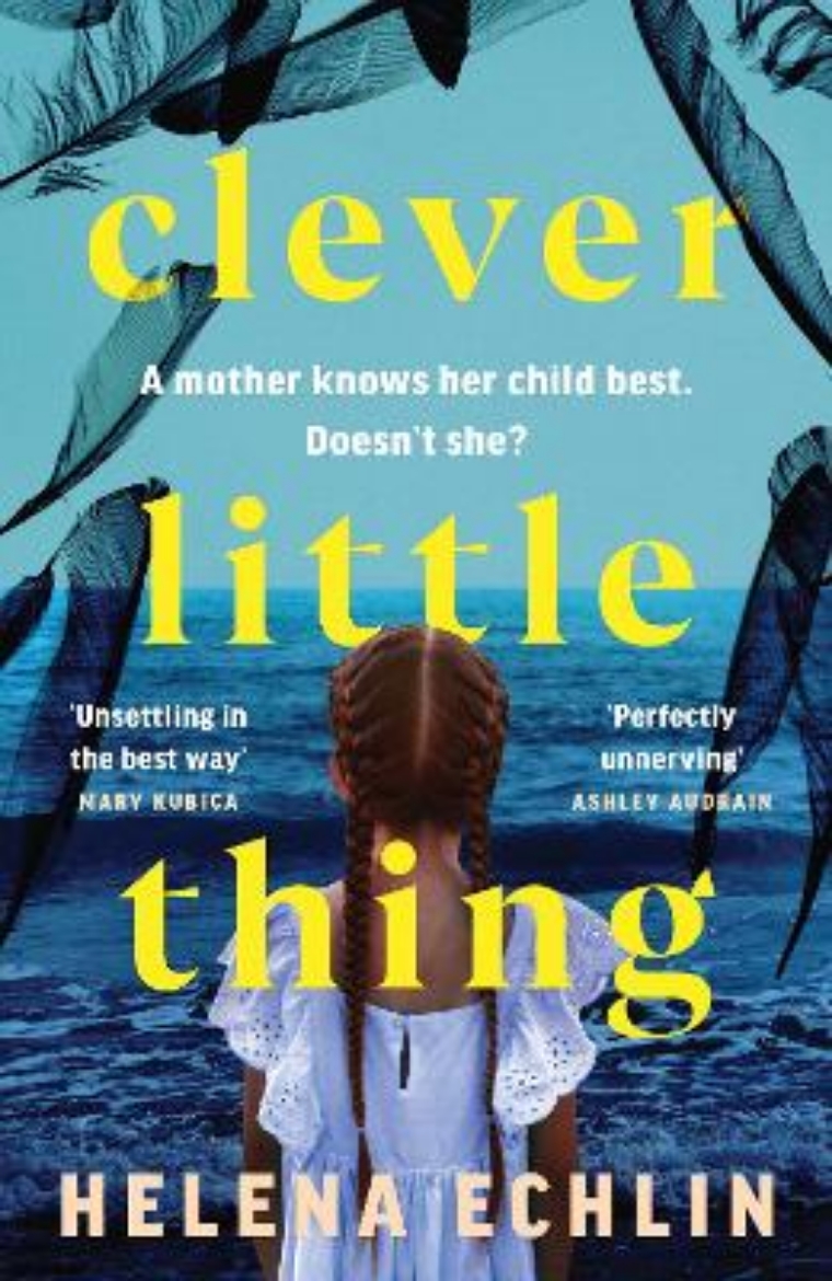 Picture of Clever Little Thing: A taut, powerful and gripping psychological thriller with a twist you'll never forget!