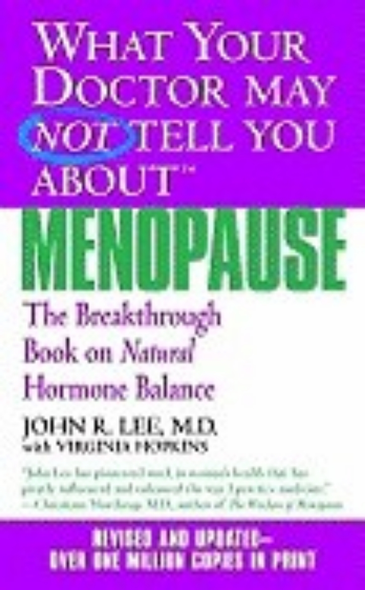 Picture of What Your Doctor May Not Tell You About Menopause:...Natural