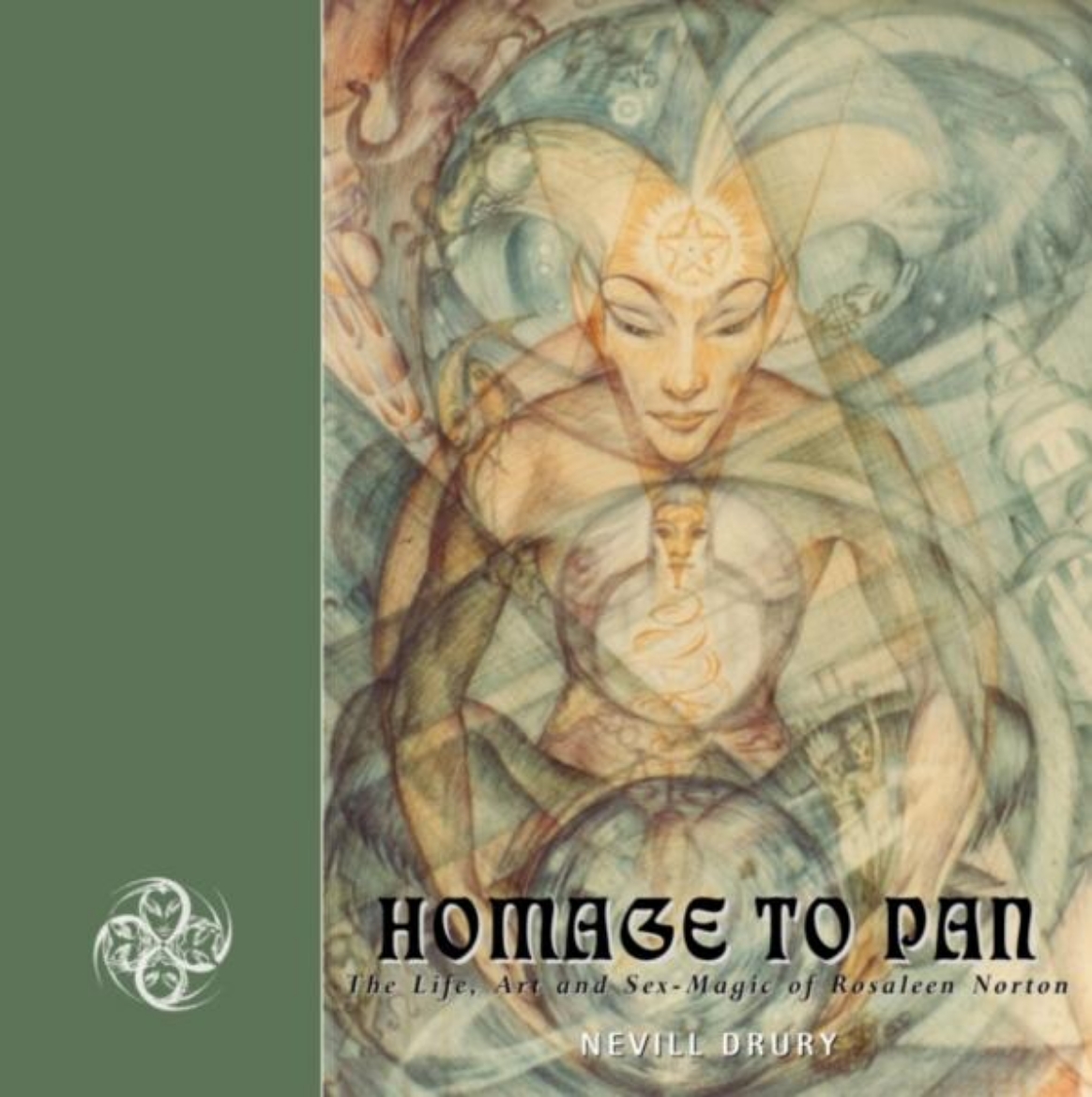 Picture of Homage To Pan: The Life, Art & Sex Magick Of Rosaleen Norton