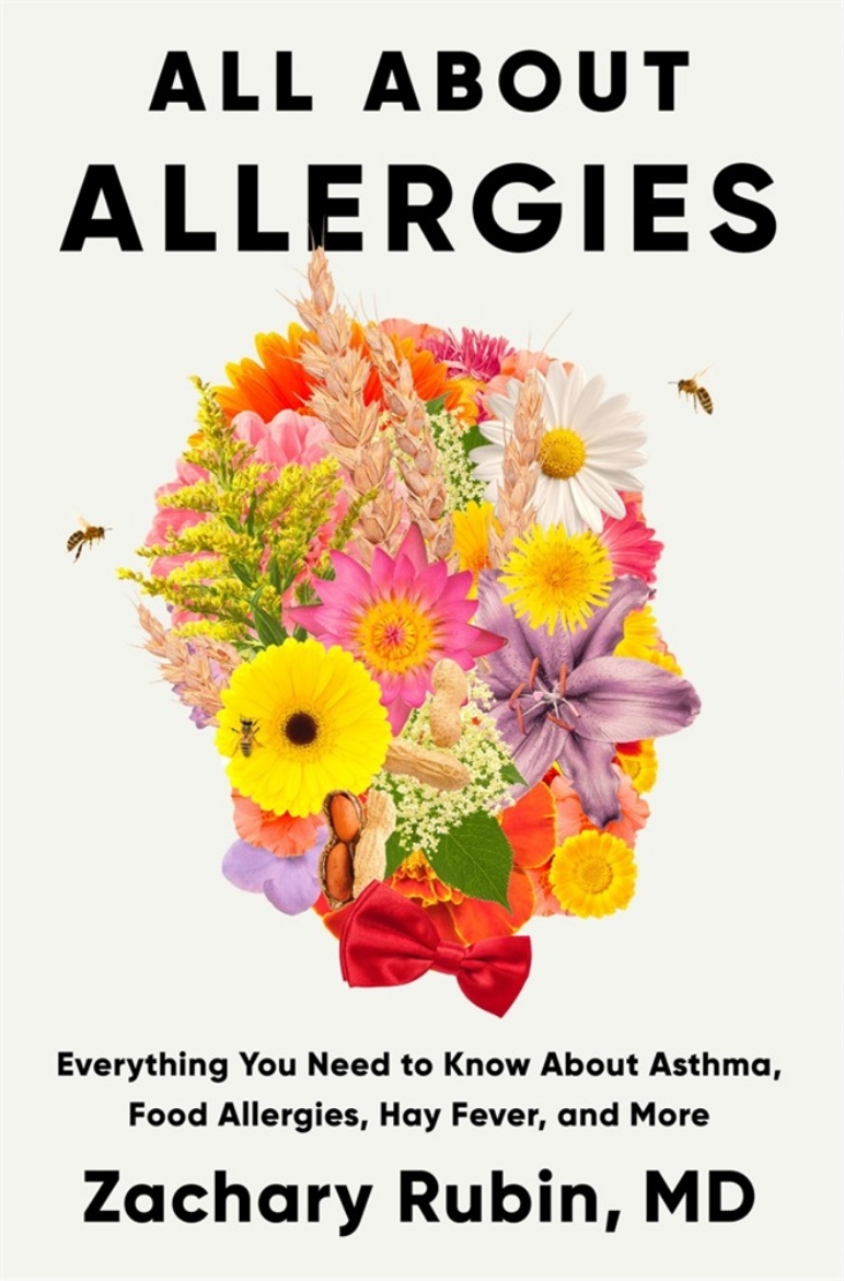 Picture of All About Allergies: Everything You Need to Know About Asthma, Food Allergies, Hay Fever, and More