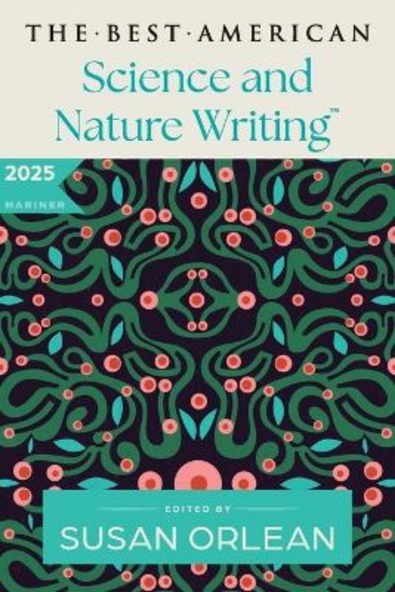 Picture of The Best American Science and Nature Writing 2025