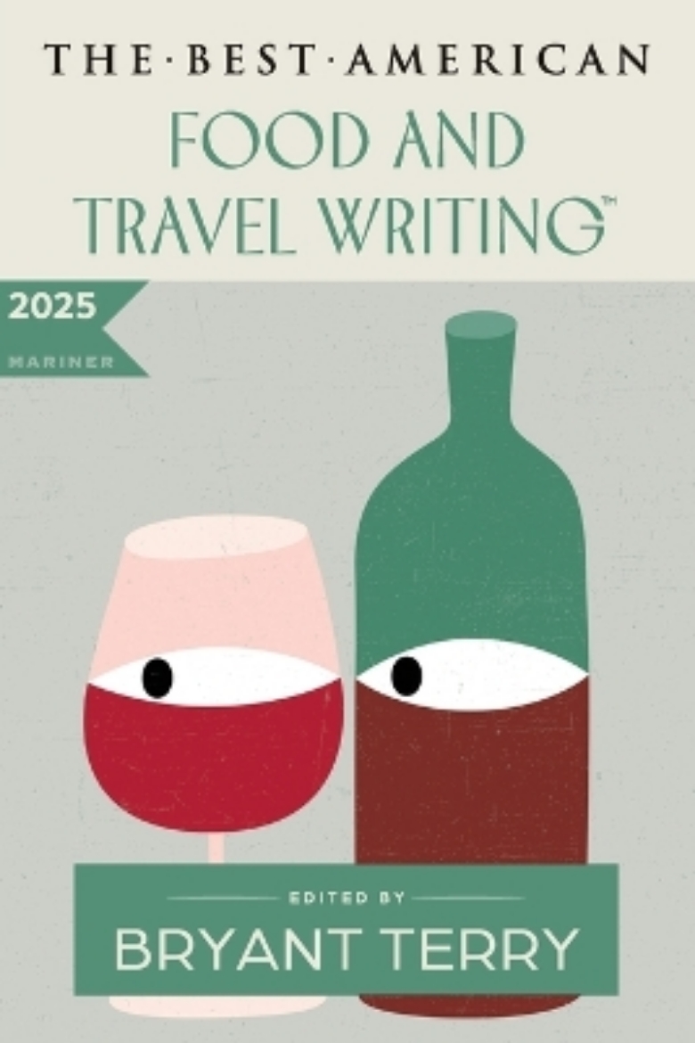 Picture of The Best American Food and Travel Writing 2025