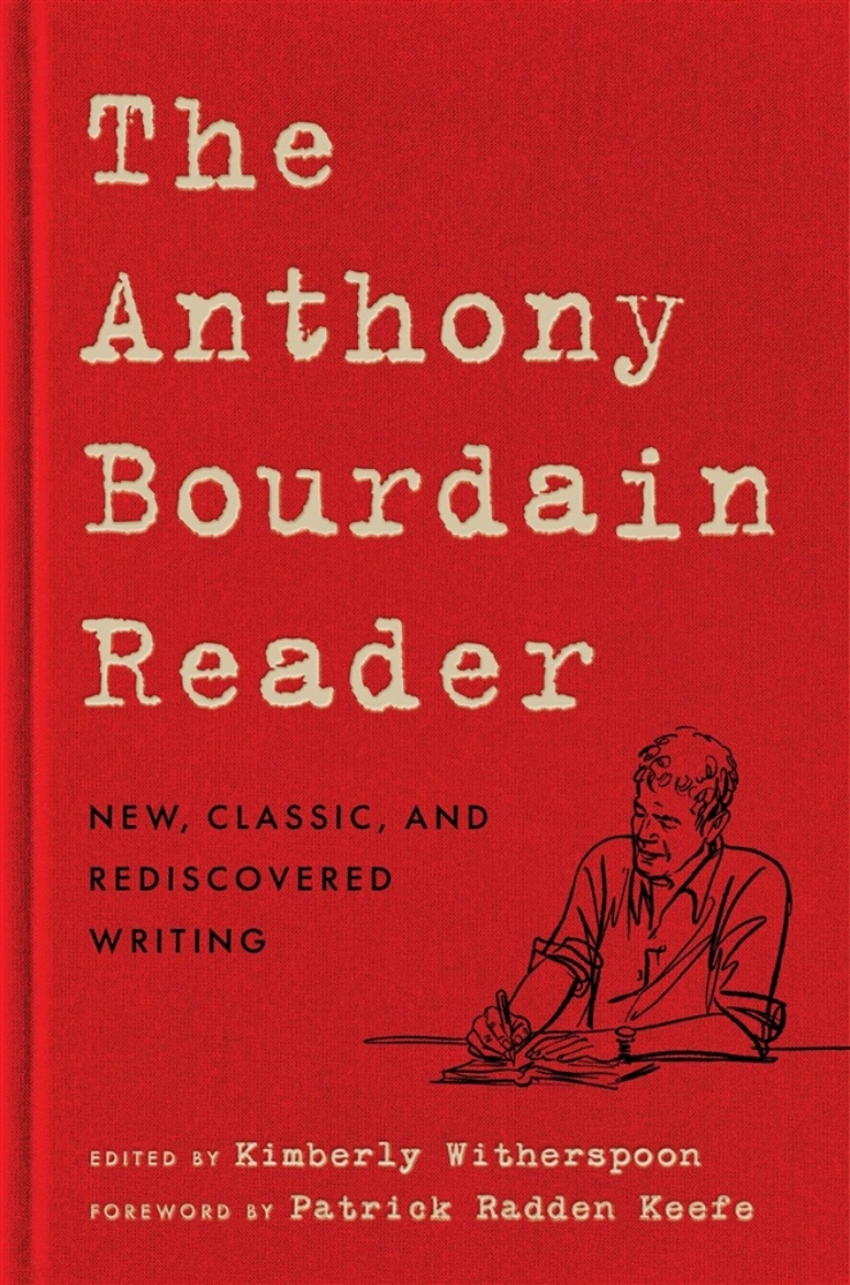Picture of The Anthony Bourdain Reader: New, Classic, and Rediscovered Writing
