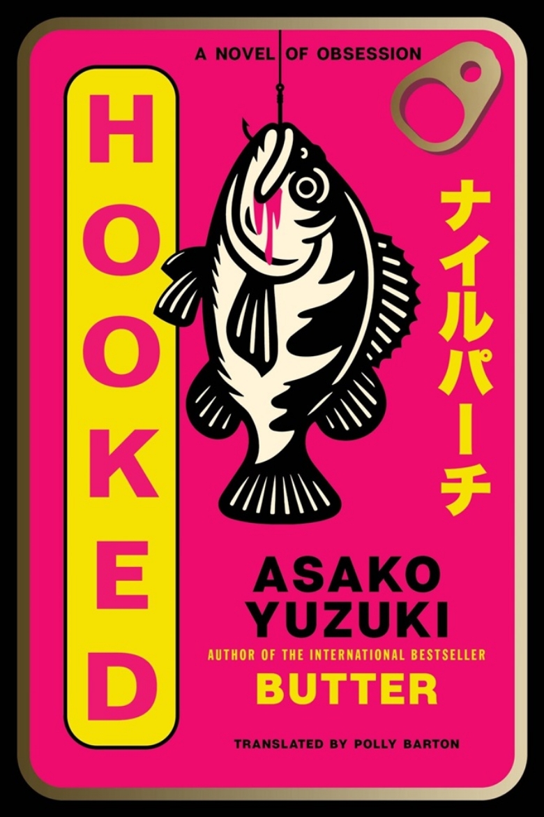 Picture of Hooked: A Novel of Obsession