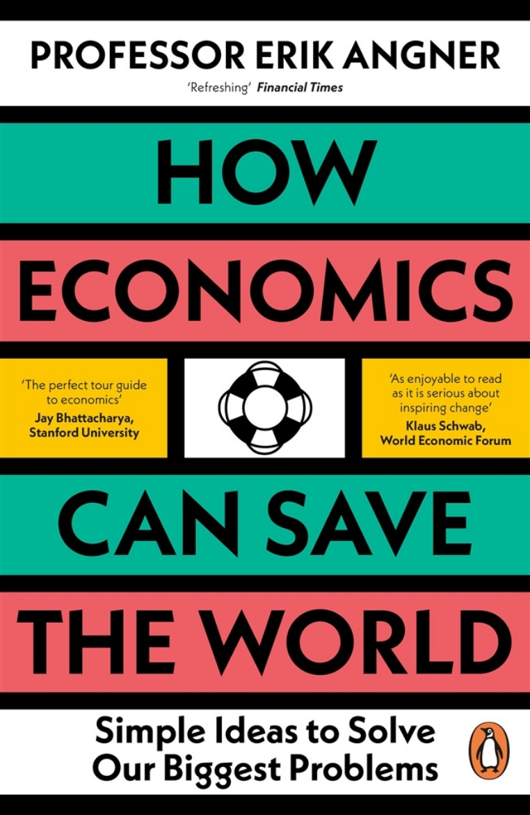 Picture of How Economics Can Save the World