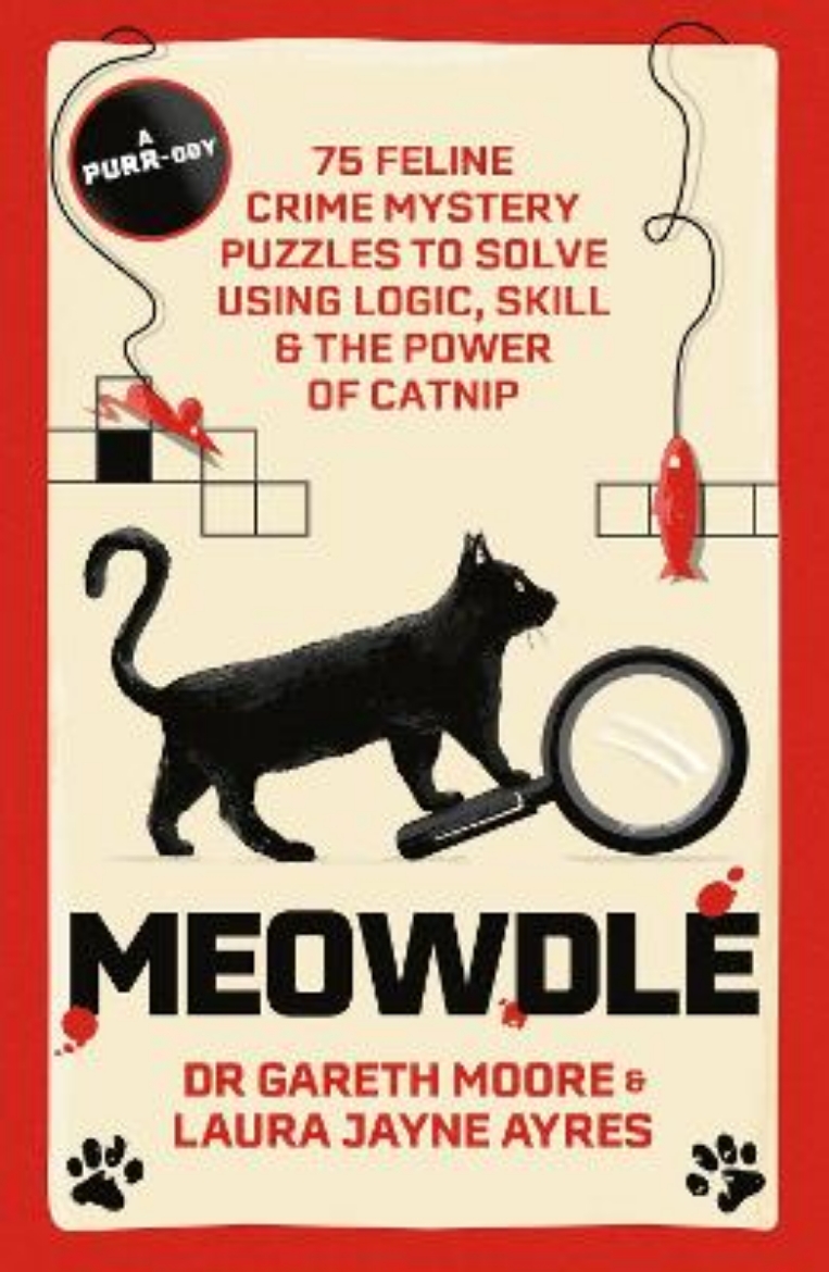 Picture of Meowdle: 75 Feline Crime Puzzles to Solve Using Logic, Skill and the Power of Catnip