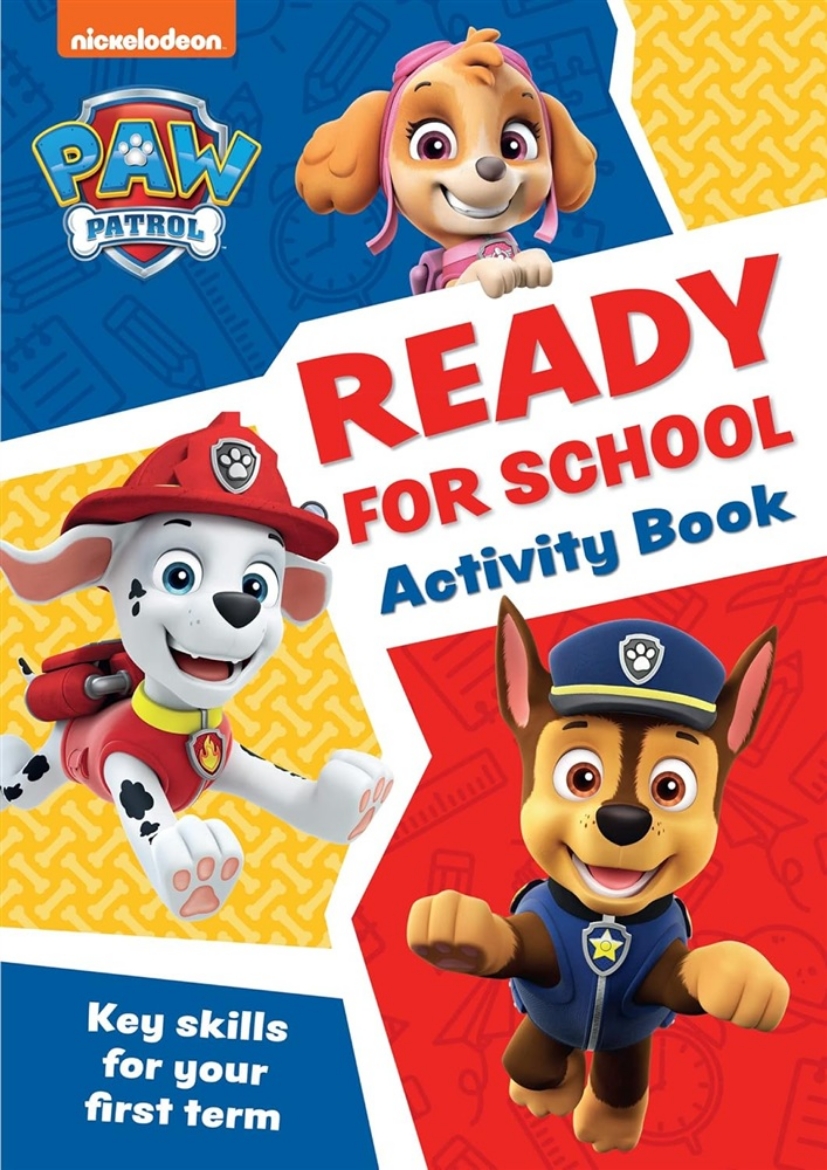 Picture of Paw Patrol – PAW Patrol Ready for School Activity Book: Get set to start school!