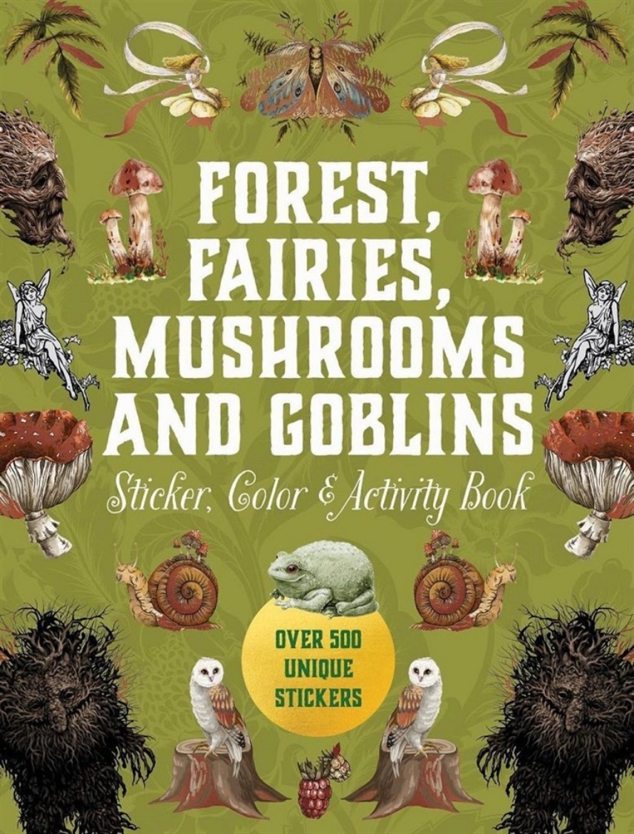 Picture of Forest, Fairies, Mushrooms and Goblins Sticker, Color & Activity Book: Over 500 Unique Stickers