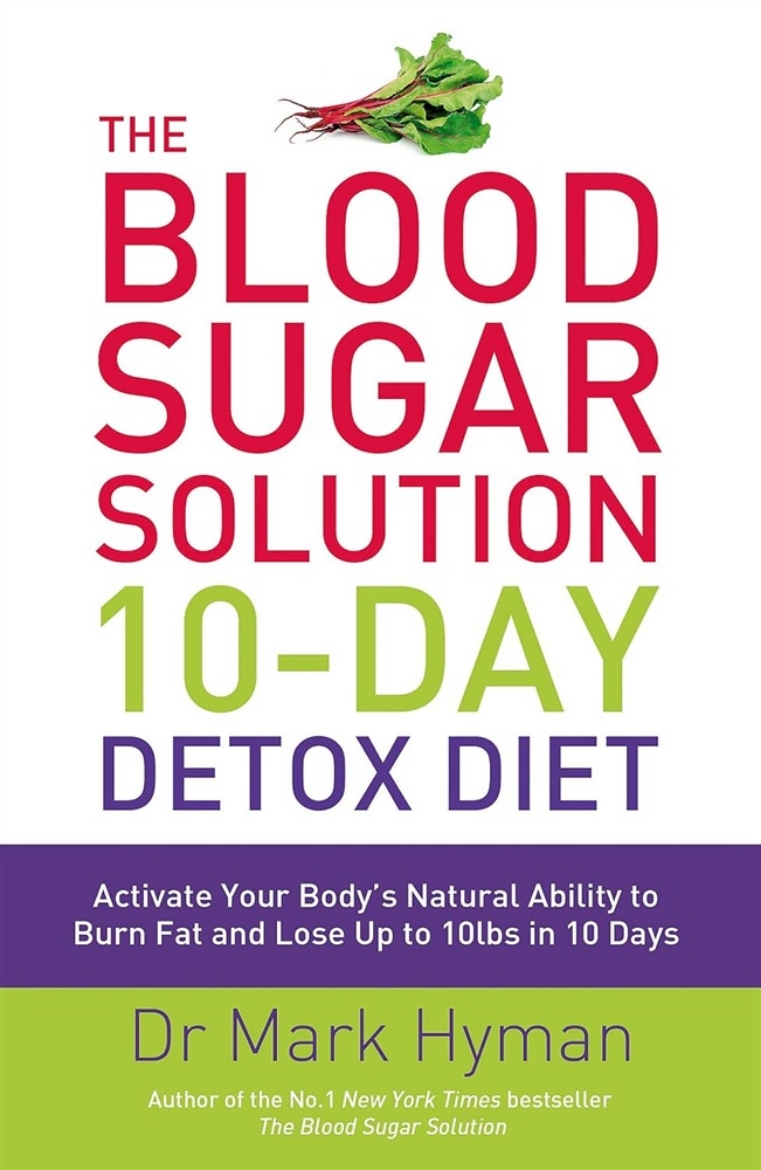 Picture of Blood sugar solution 10-day detox diet - activate your bodys natural abilit