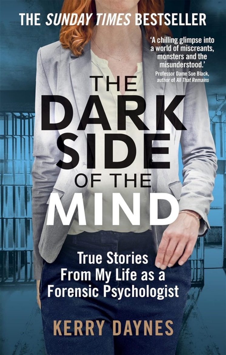 Picture of The Dark Side of the Mind: True Stories from My Life as a Forensic Psychologist