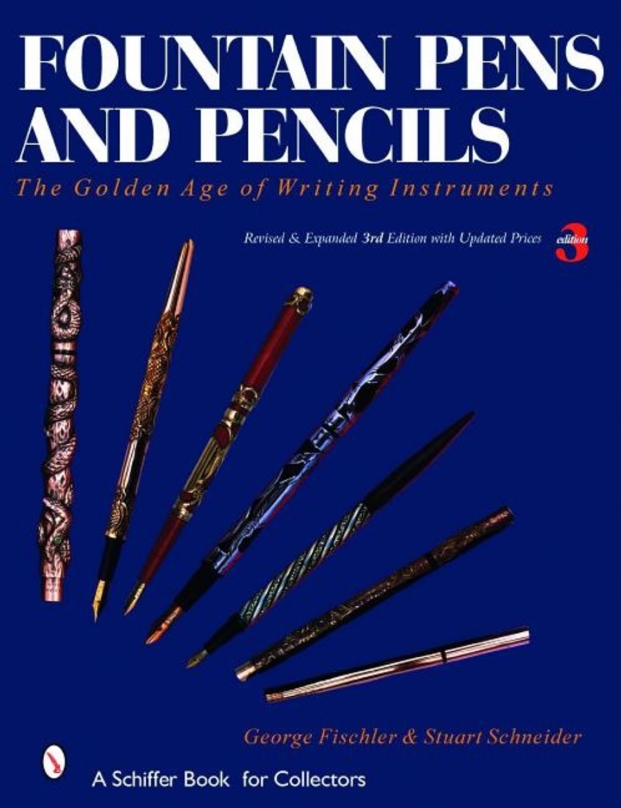 Picture of Fountain pens and pencils - the golden age of writing instruments