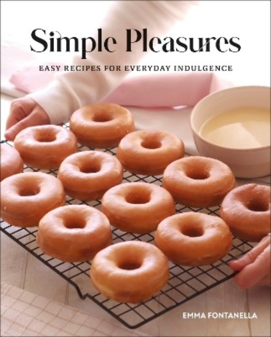 Picture of Simple Pleasures: Easy Recipes for Everyday Indulgence