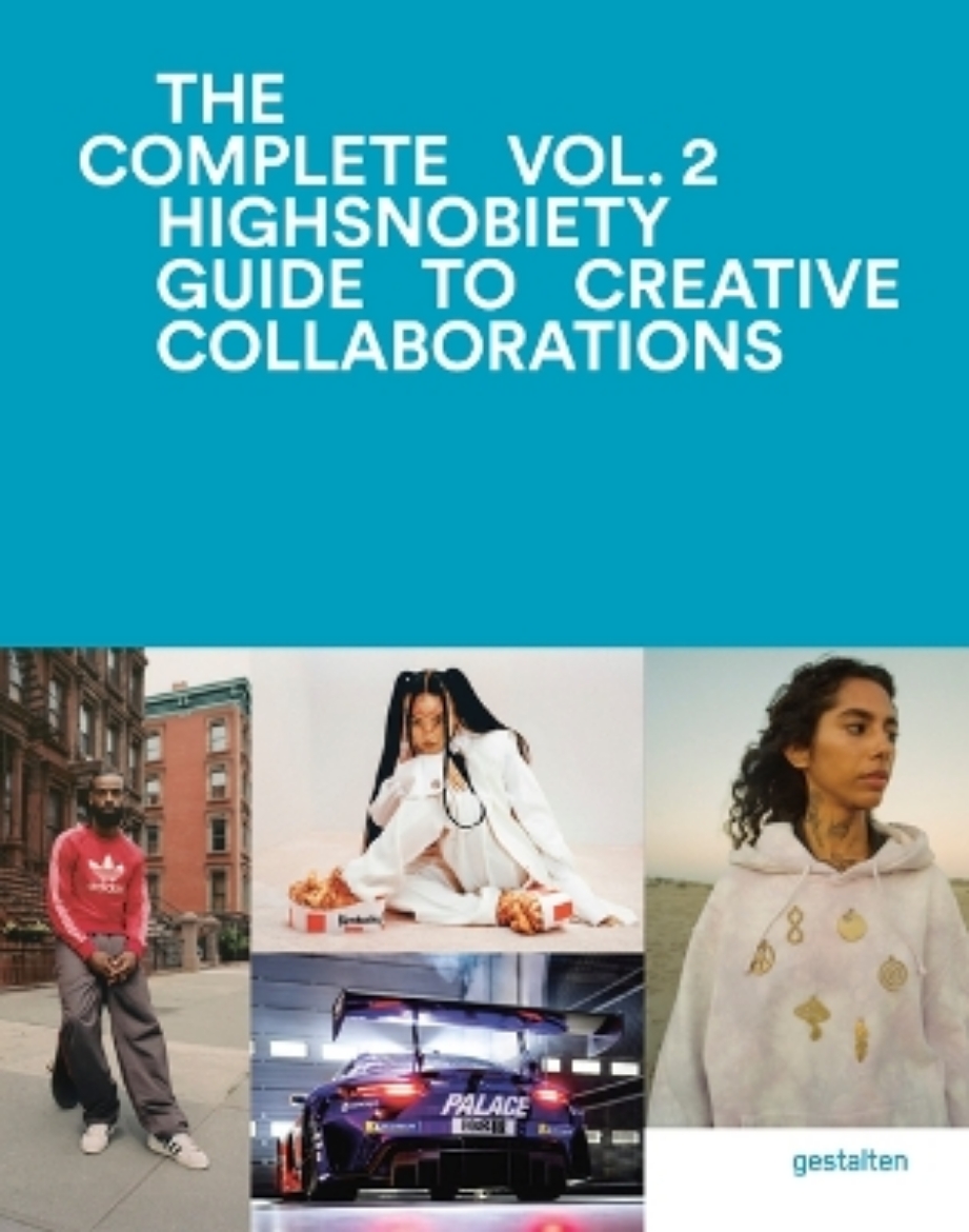 Picture of The Incomplete Vol. 2 Highsnobiety Guide to Creative Collaborations