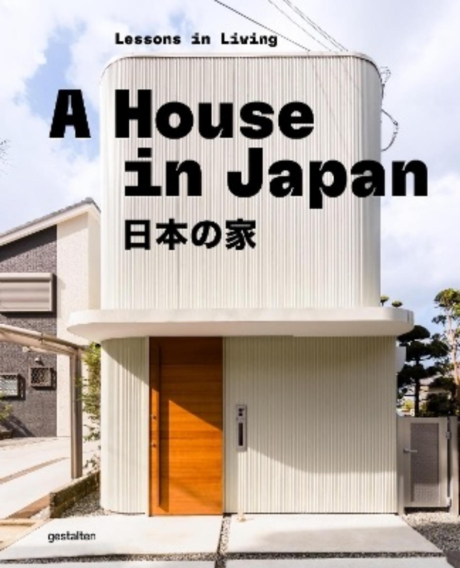 Picture of A House in Japan: Lessons in Living