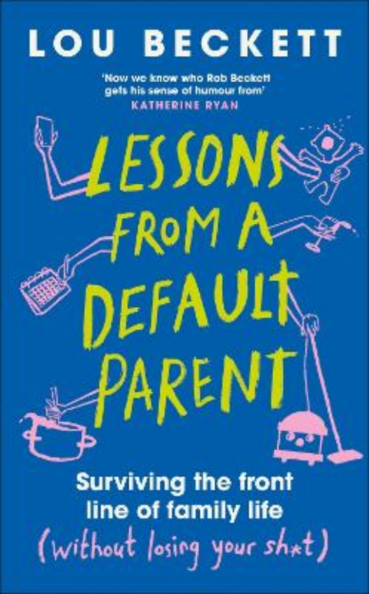 Bild på Lessons from a Default Parent