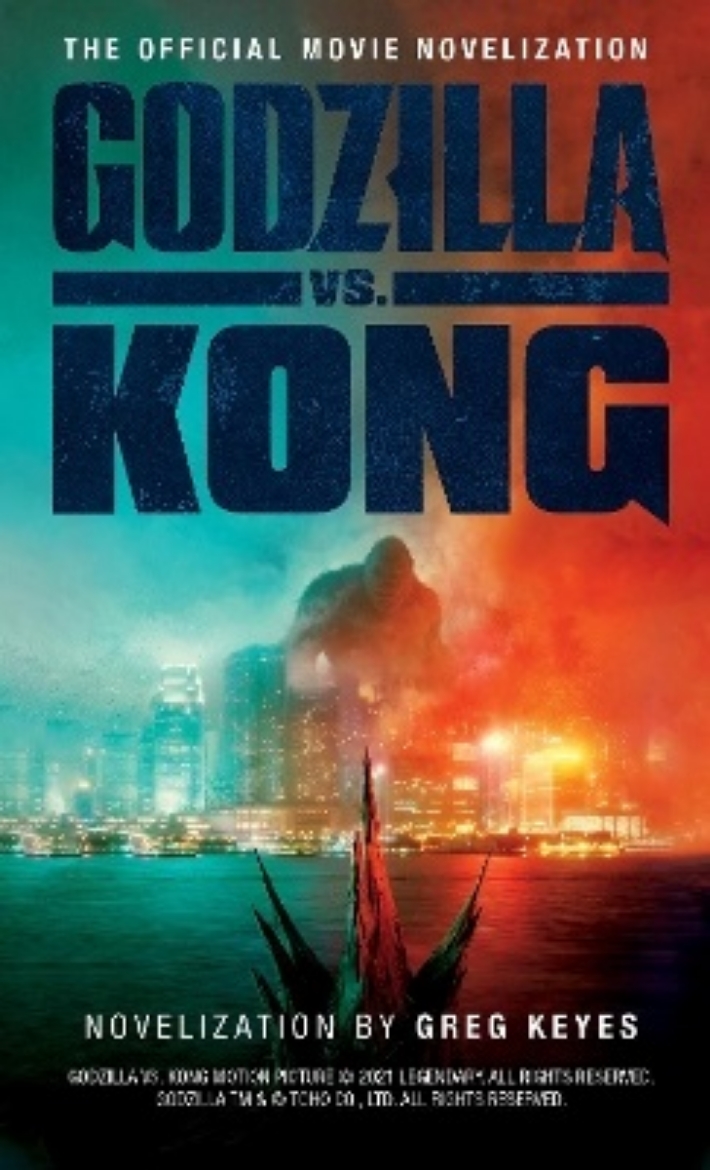 Picture of Godzilla vs. Kong: The Official Movie Novelization