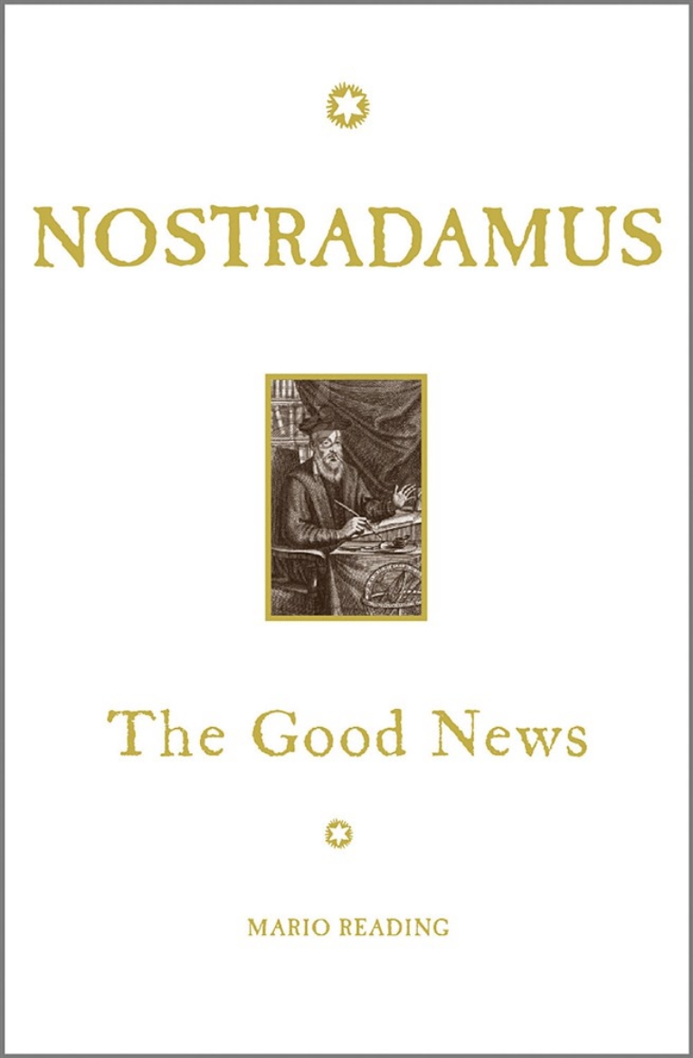 Picture of Nostradamus - the good news