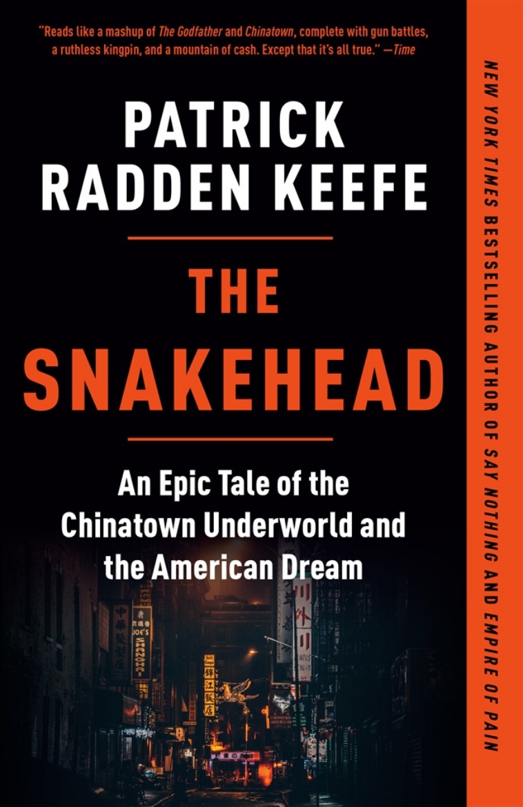 Picture of The Snakehead: An Epic Tale of the Chinatown Underworld and the American Dream