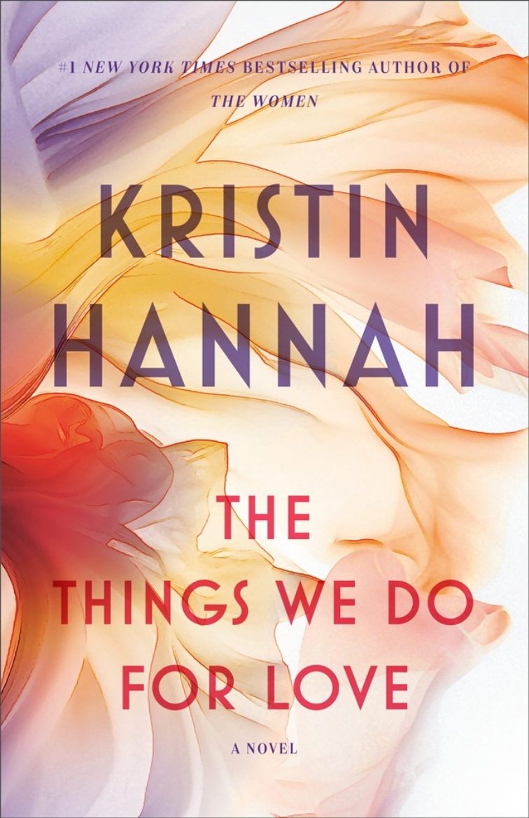 Picture of The Things We Do for Love: A Novel