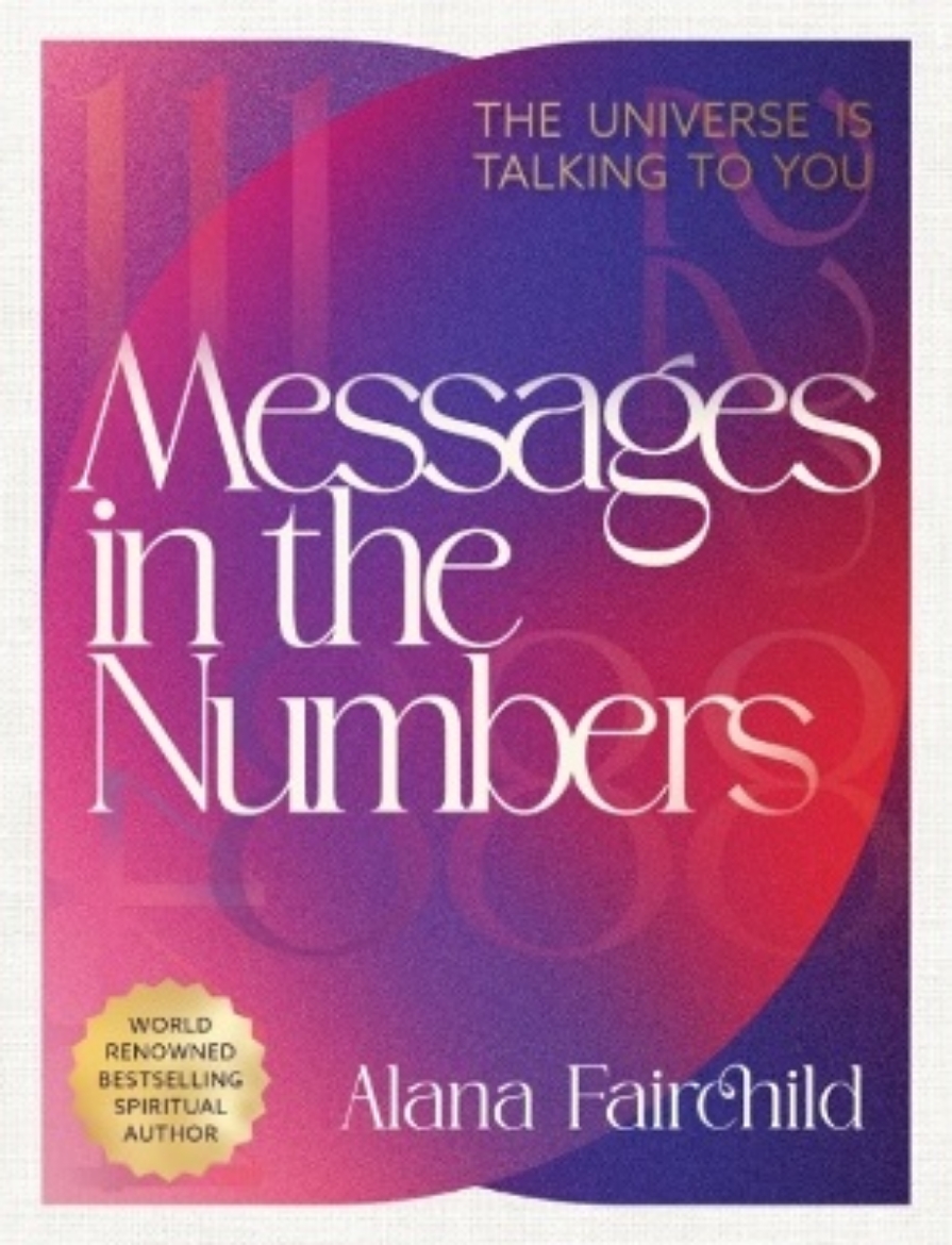 Picture of Messages in the Numbers - New Edition: The Universe Is Talking To You