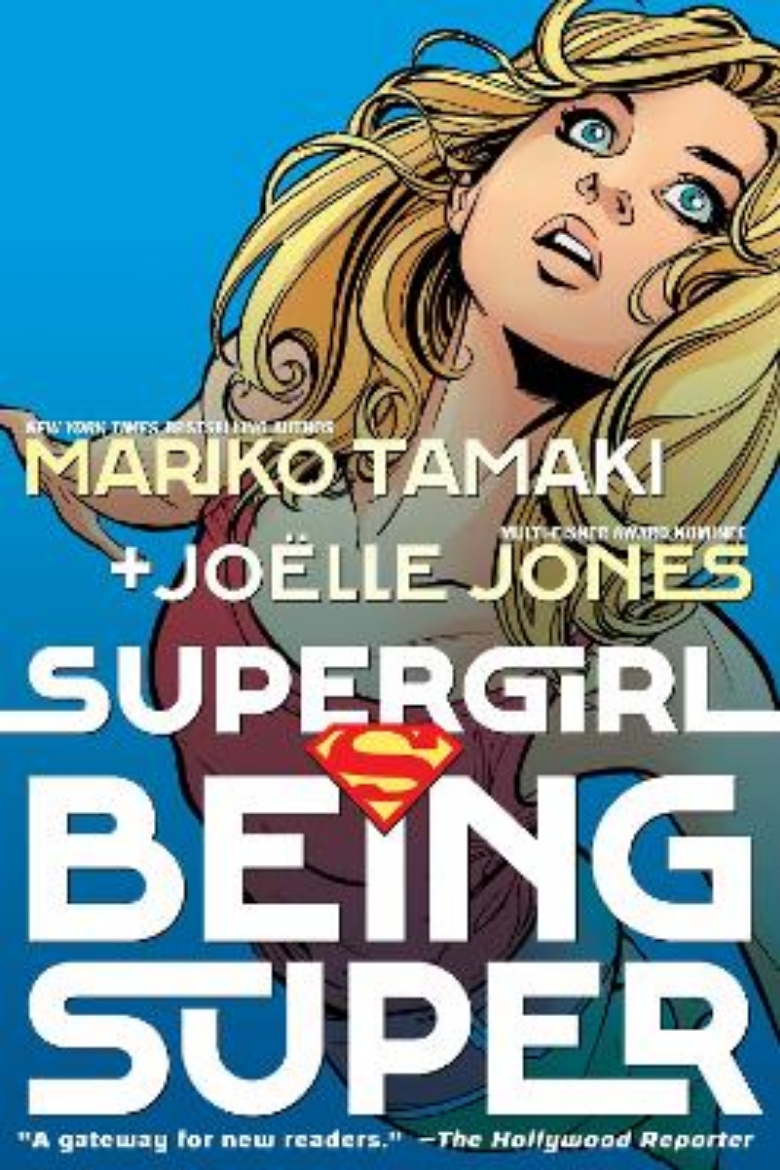 Bild på Supergirl: Being Super (2026 Edition)
