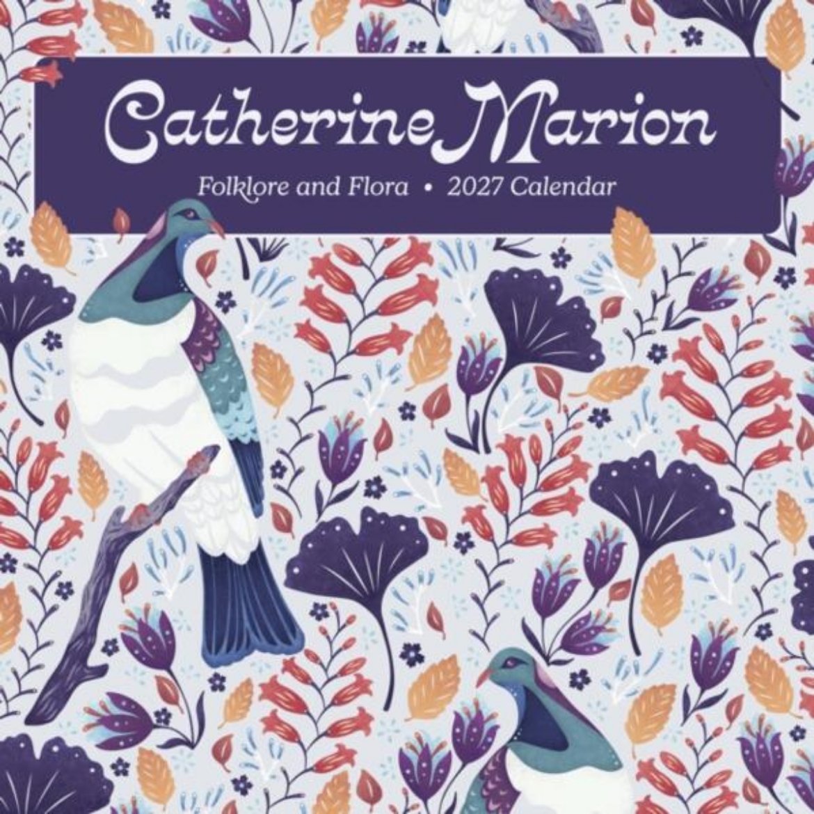 Picture of Catherine Marion: Folklore and Flora : 2027 Wall Calendar