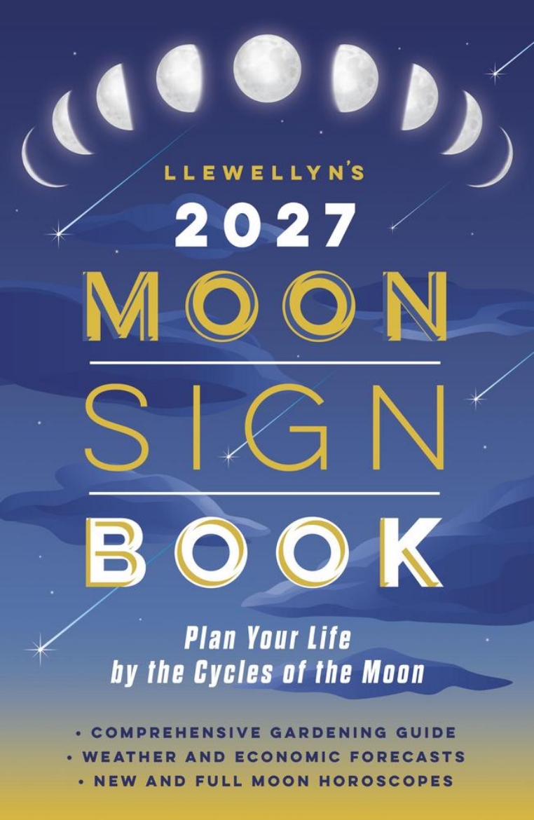 Picture of Llewellyn's 2027 Moon Sign Book: Plan Your Life by the Cycles of the Moon