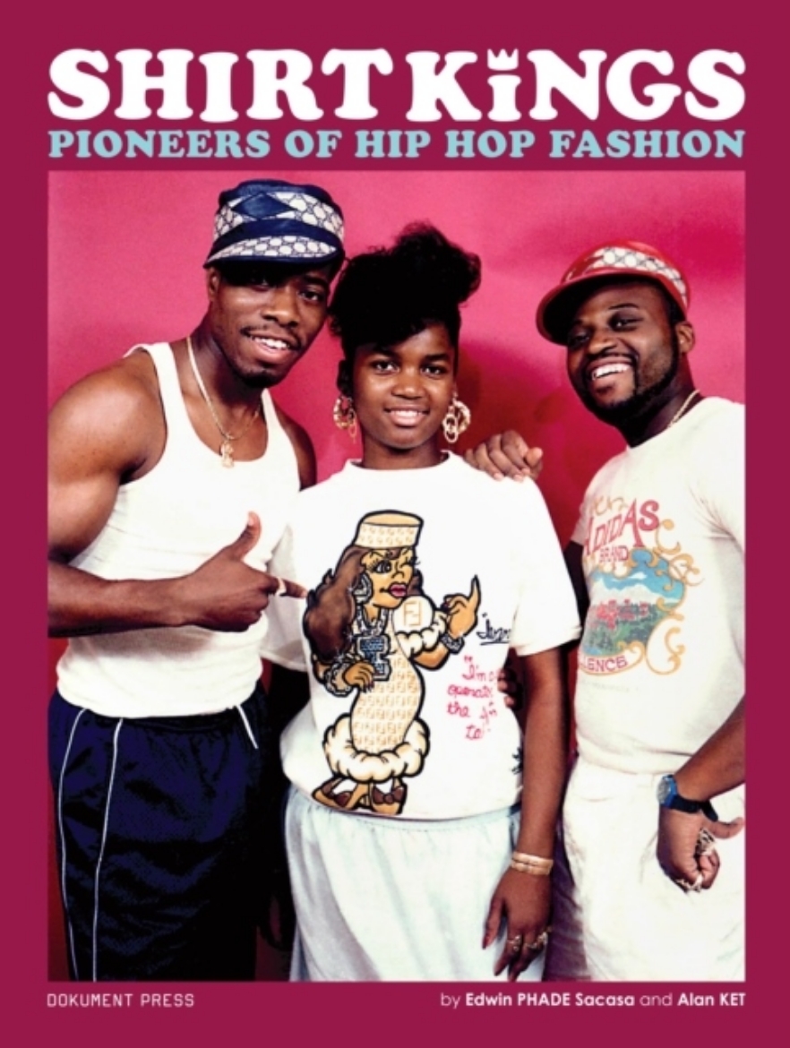 Picture of Shirt Kings : pioneers of hip hop fashion