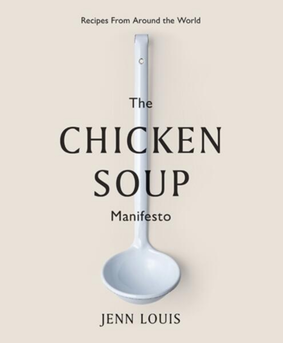 Picture of The Chicken Soup Manifesto: Recipes from around the world