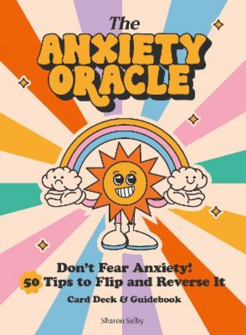 Picture of The Anxiety Oracle Deck: Don't Fear Anxiety - Learn to Flip and Reverse It
