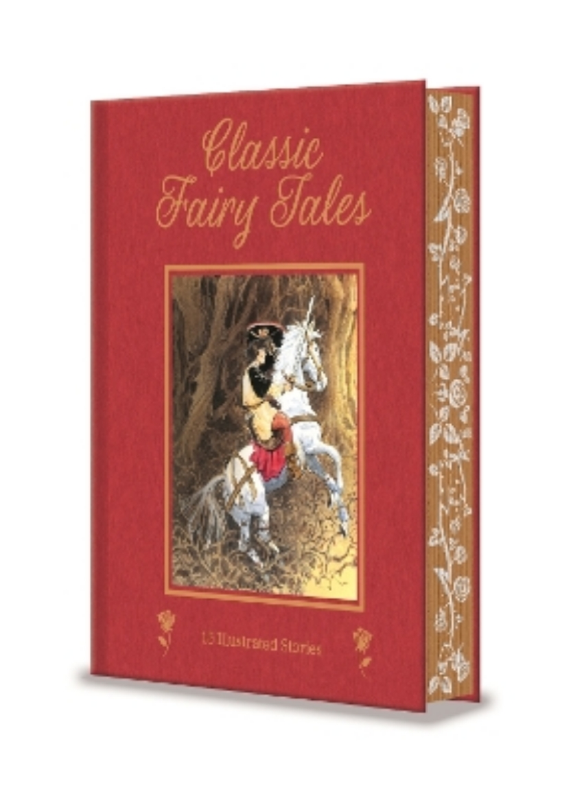 Bild på Classic Fairy Tales: 15 Beautifully Illustrated Children's Stories