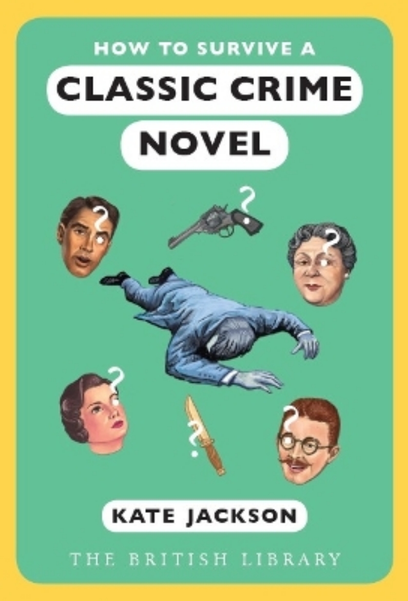 Picture of How to Survive a Classic Crime Novel