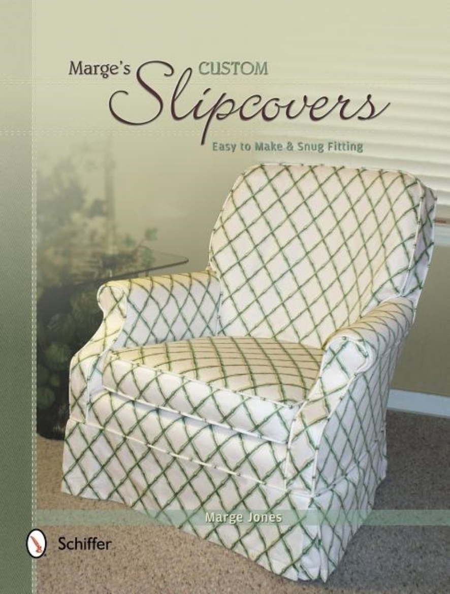 Picture of Marge's Custom Slipcovers : Easy to Make & Snug Fitting