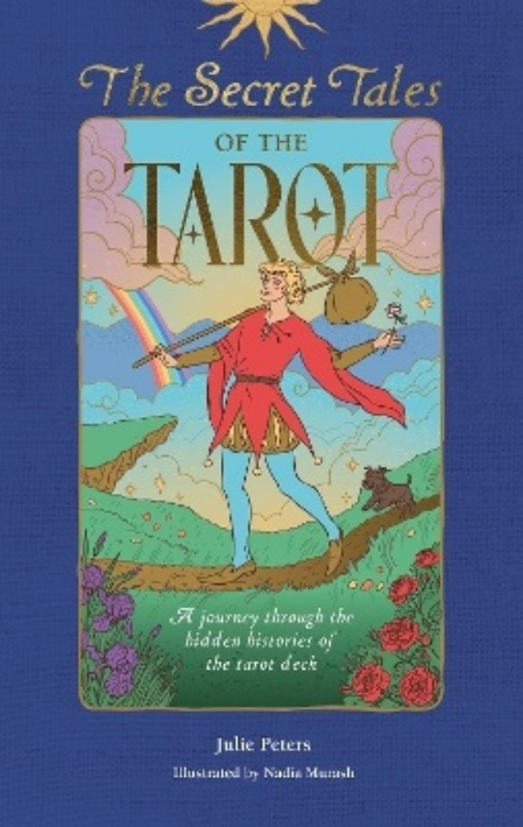Picture of The Secret Tales of the Tarot: A Journey Through the Hidden Histories of the Tarot Deck