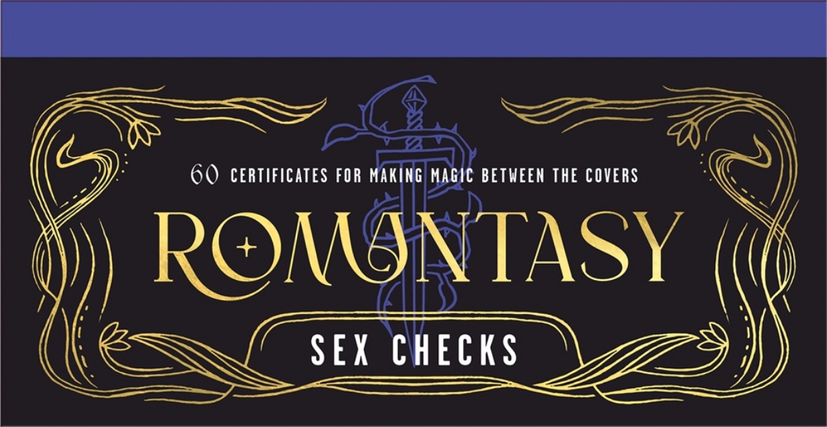 Picture of Romantasy Sex Checks: 60 Certificates for Making Magic Between the Covers