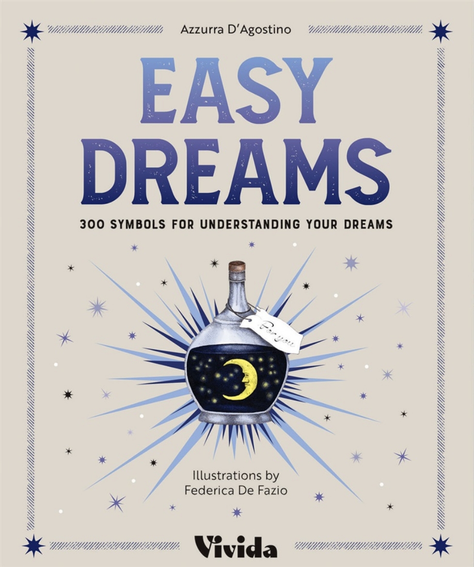 Picture of Easy Dreams: 300 Symbols for Understanding Your Dreams