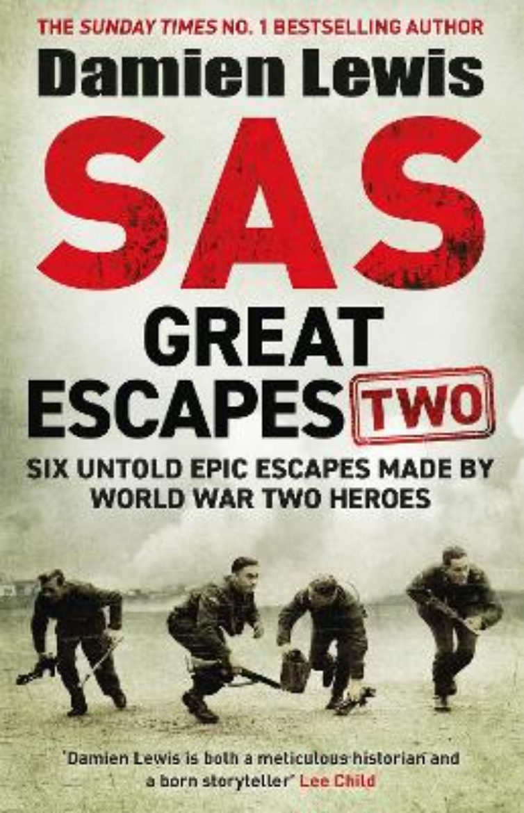 Picture of SAS Great Escapes Two: Six Untold Epic Escapes Made by World War Two Heroes
