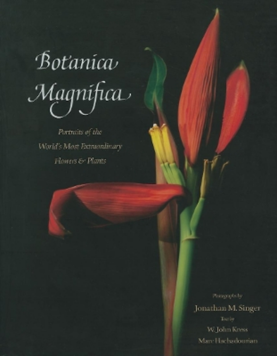 Picture of Botanica Magnifica: Portraits of the World's Most Extraordinary Flowers and Plants