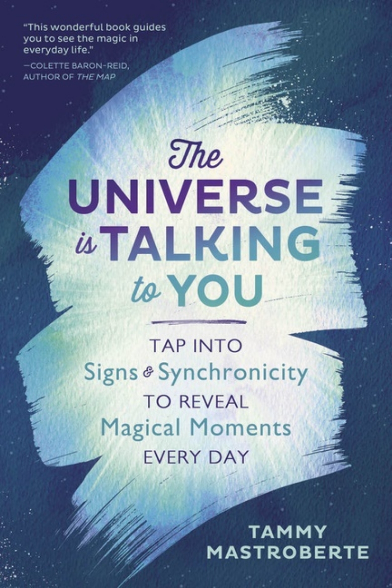 Picture of The Universe Is Talking to You