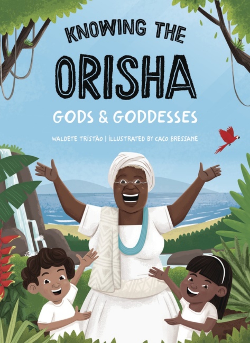 Picture of Knowing The Orisha Gods & Goddesses