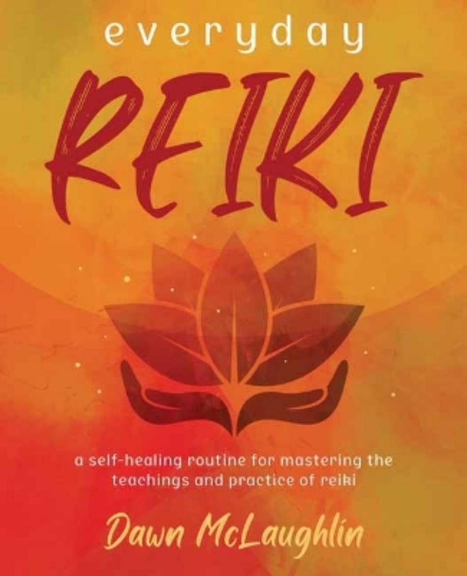 Picture of Everyday Reiki: A Self-Healing Routine for Mastering the Teachings and Practice of Reiki